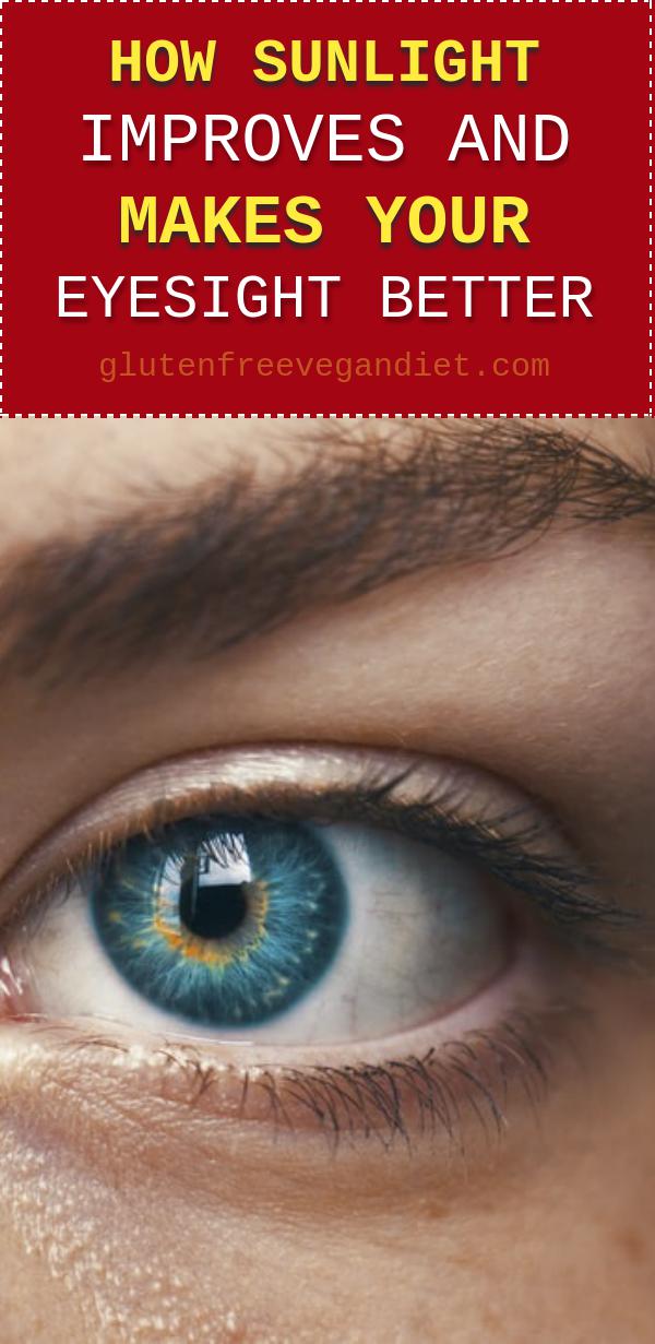 How Sunlight Improves and Makes Your Eyesight Better