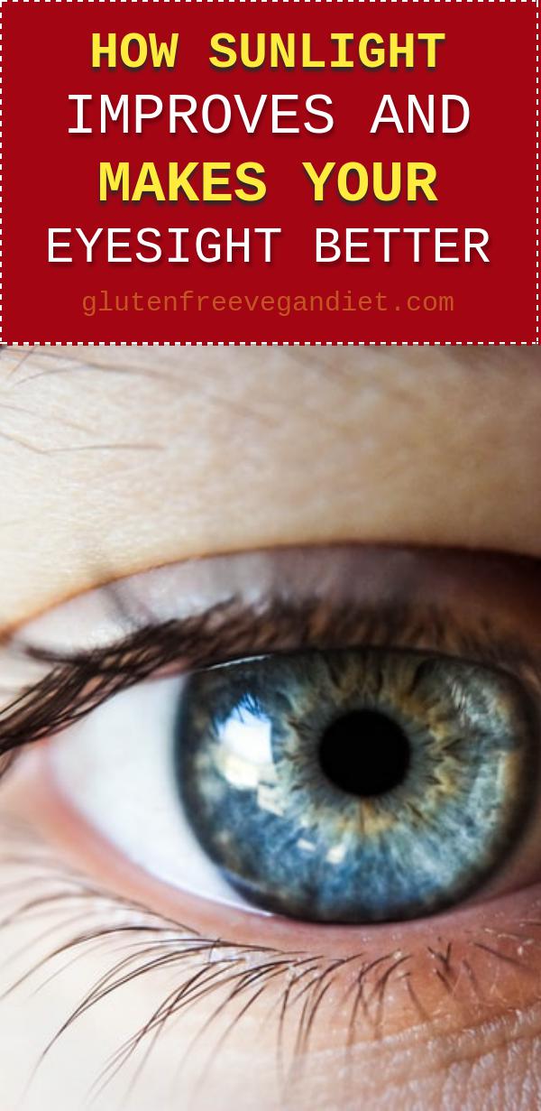 How Sunlight Improves and Makes Your Eyesight Better
