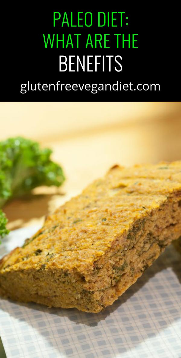 Paleo Diet: What Are The Benefits