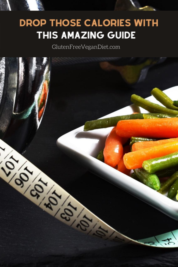 Drop Those Calories With This Amazing Guide